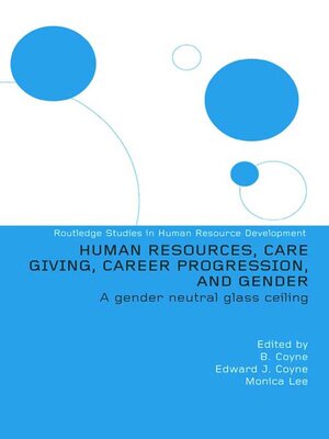 cover image of Human Resources, Care Giving, Career Progression and Gender